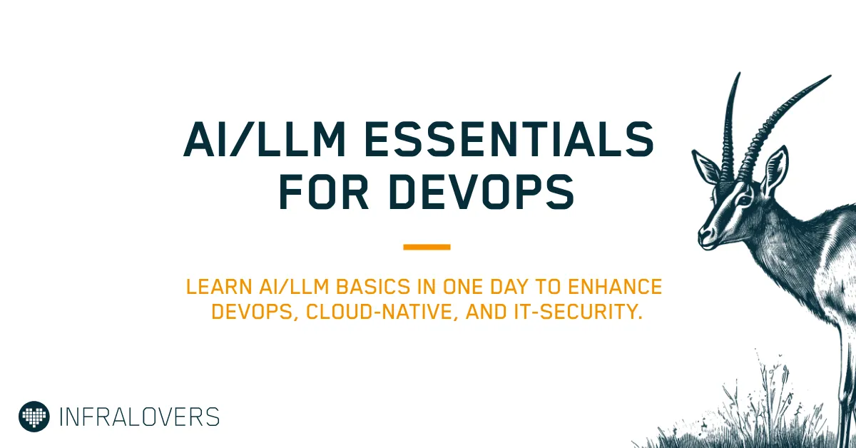 AI/LLM Essentials for DevOps | Infralovers