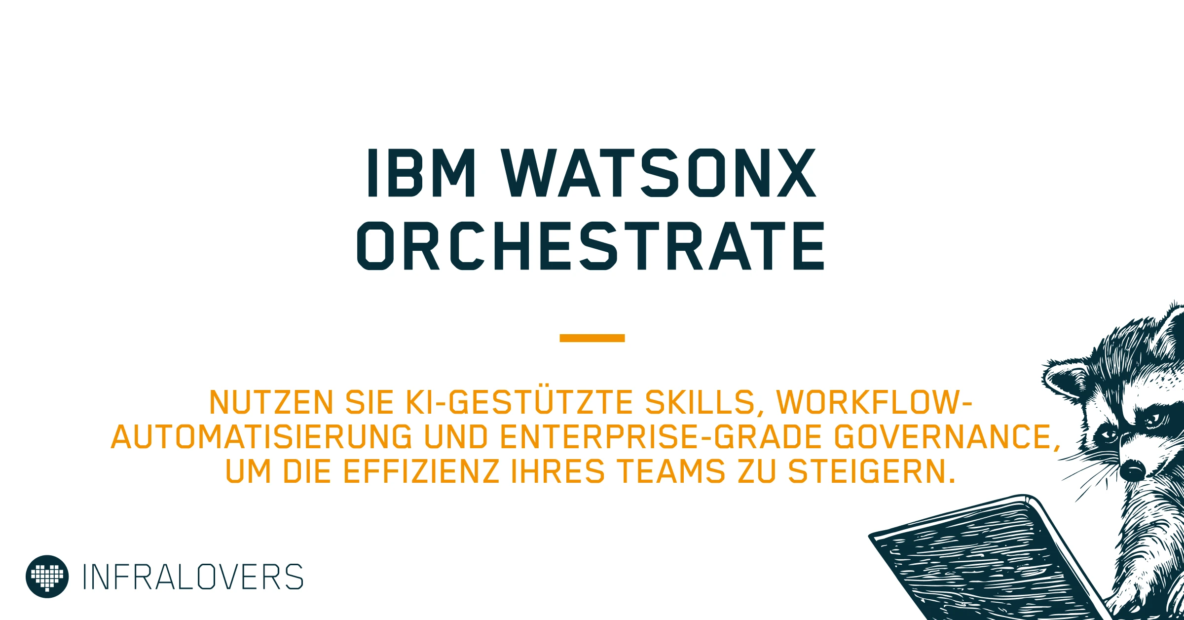 IBM watsonx Orchestrate | Infralovers